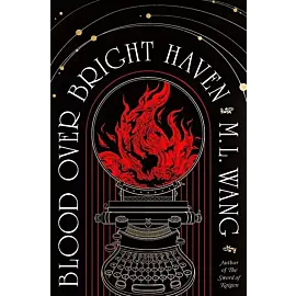 Blood Over Bright Haven