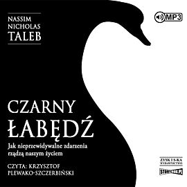 Cd mp3 czarny łabędź. Jak nieprzewidywalne zdarzenia rządzą naszym życiem