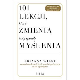 101 lekcji, które zmienią twój sposób myślenia