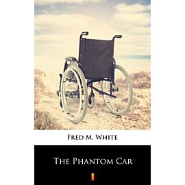 The Phantom Car (e-book)