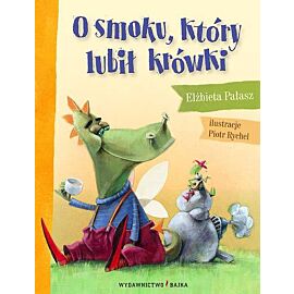 O smoku który lubił krówki