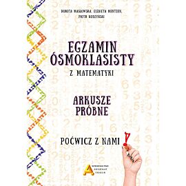 Egzamin ósmoklasisty z matematyki. Arkusze próbne