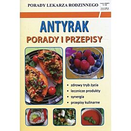 Porady Lekarza Rodzinnego Antyrak Porady i przepisy