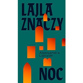 Lajla znaczy noc