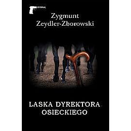 Laska dyrektora Osieckiego