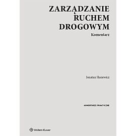 Zarządzanie ruchem drogowym Komentarz