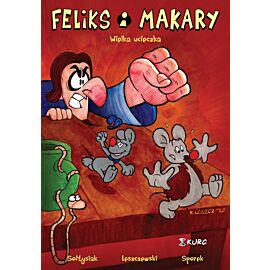 Feliks i Makary - 03 - Wielka ucieczka