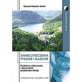 Zanieczyszczenia pyłowe i gazowe