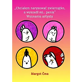 Chciałem narysować zwierzątko