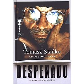 Desperado! Autobiografia