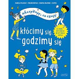 Kłócimy się, godzimy się. Akceptuję, co czuję