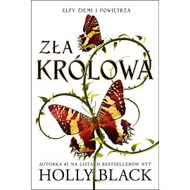 Zła królowa. Elfy ziemi i powietrza. Tom 1