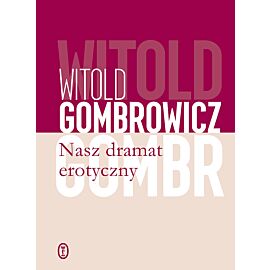 Nasz dramat erotyczny