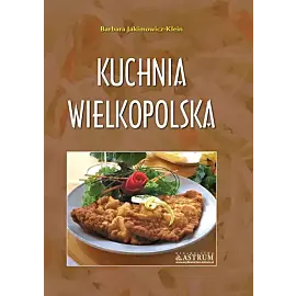 Kuchnia wielkopolska.