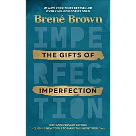 The Gifts of Imperfection