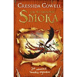 Jak odwrócić smoka ogonem jak wytresować smoka