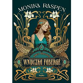 Wnuczka Fabergé. Kobiety Romanowów, tom 1 (e-book)