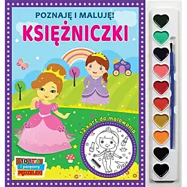 Poznaję i maluję. Księżniczki