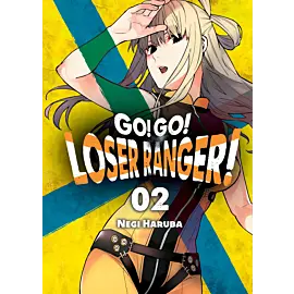 Go! Go! Loser Ranger! - 02