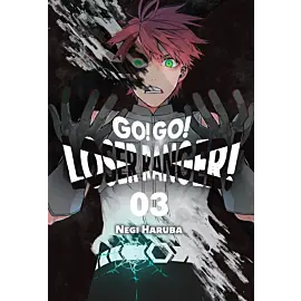 Go! Go! Loser Ranger! - 03