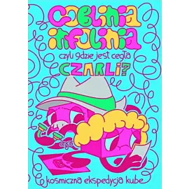 Goblinia infolinia, czyli gdzie jest cegła Czarli?