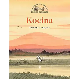 Kocina. Zapiski z Doliny