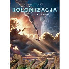 Kolonizacja - 2 - W opałach