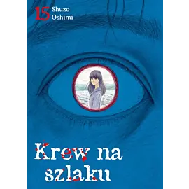 Krew na szlaku - 15