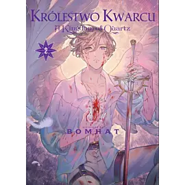 Królestwo Kwarcu - Kingdom of Quartz - 02