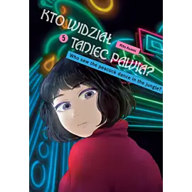 Kto widział taniec pawia? - 05