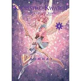 Królestwo Kwarcu - Kingdom of Quartz - 04