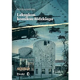 Leksykon komiksu łódzkiego (twarda oprawa)