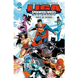 Liga Sprawiedliwości - Bez granic - 01 - Ku infernu