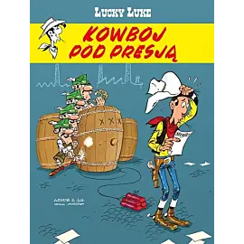 Lucky Luke - 81 - Kowboj pod presją