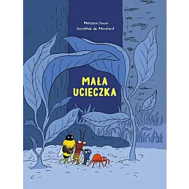 Robaki - Mała ucieczka