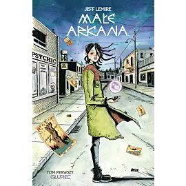 Małe Arkana - 01 - Głupiec