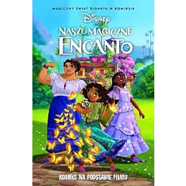 Nasze magiczne Encanto