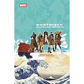 Nextwave - Drużyna HEJTu