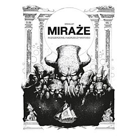 Miraże rozszerzonej nadrzeczywistości (okładka limitowana B)