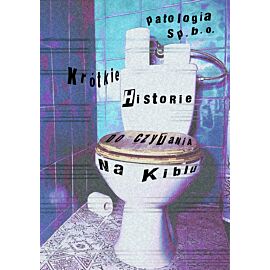 Krótkie Historie do Czytania na Kiblu