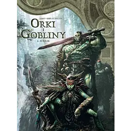 Świat Akwilonu. Orki i gobliny - 06 - Ayraak