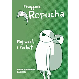 Przygoda Ropucha. Rejwach i rechot