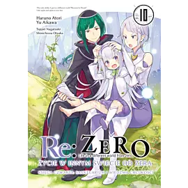 Re: Zero - Życie w innym świecie od zera. Księga 4 - Sanktuarium i Wiedźma Chciwości - 10