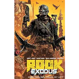 Rook: Exodus. Część pierwsza: Walka czy lot?