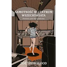 Samotność w centrum wszechświata