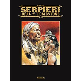 Serpieri - Upał w Tombstone (Wydanie limitowane)