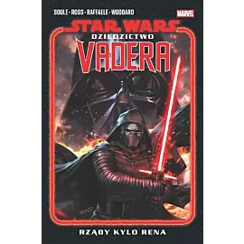 Star Wars - Dziedzictwo Vadera - 01 - Rządy Kylo Rena