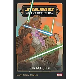 Star Wars - Wielka Republika. Faza III - 03 - Strach Jedi