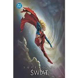 Supergirl - Świat