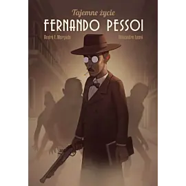 Tajemne życie Fernando Pessoi